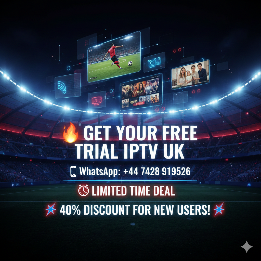FREE TRIAL IPTV UK 